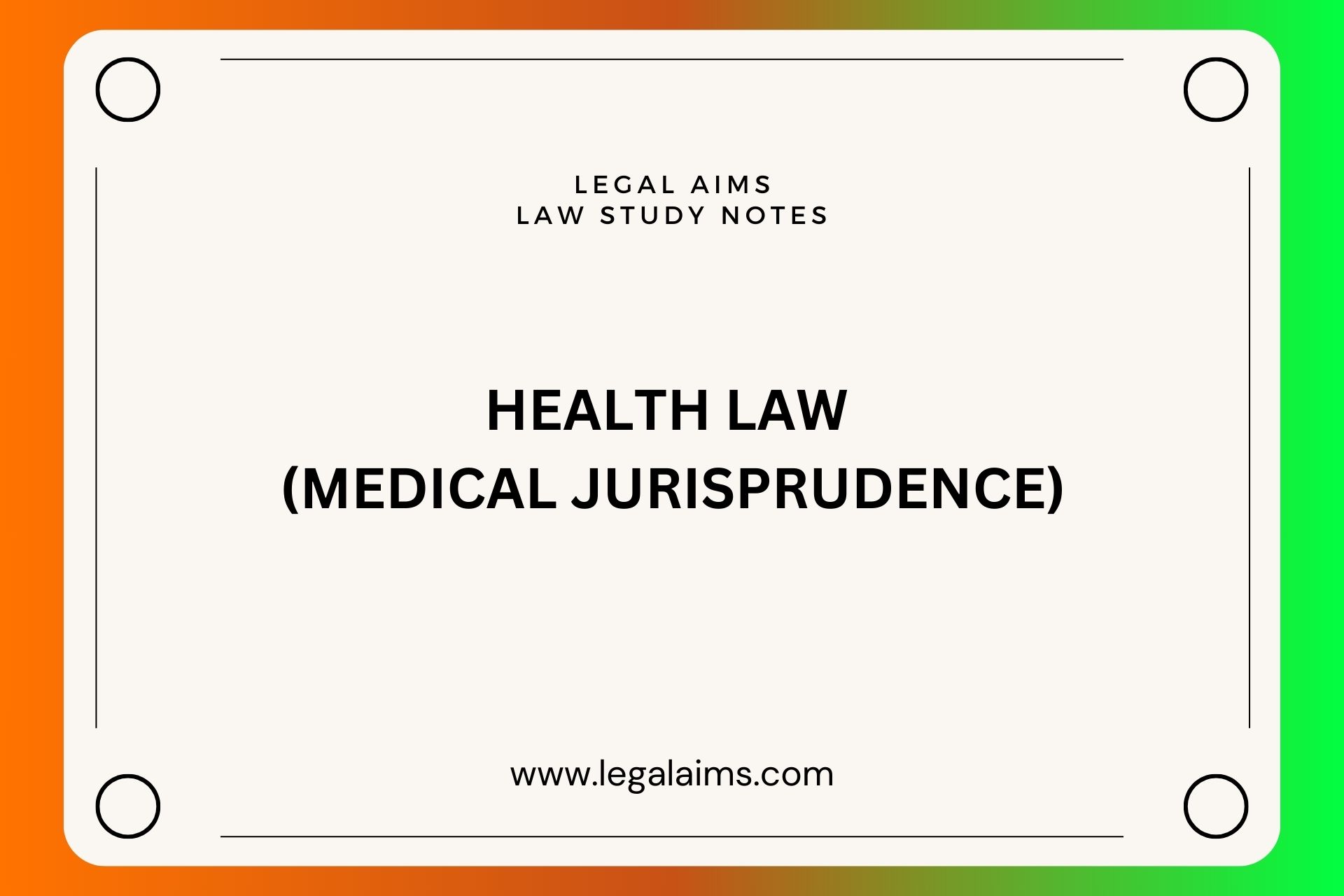 Health Law (Medical Jurisprudence)