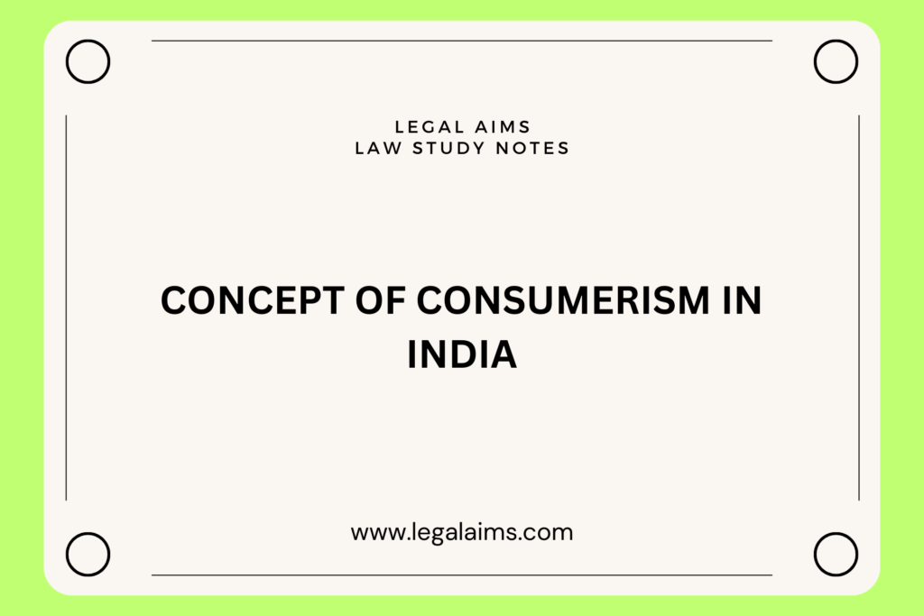 concept of consumerism in india