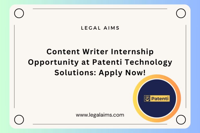 Content Writer Internship Opportunity at Patenti Technology Solutions: Apply Now!