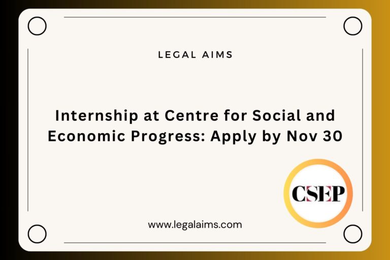 Internship at Centre for Social and Economic Progress: Apply by Nov 30