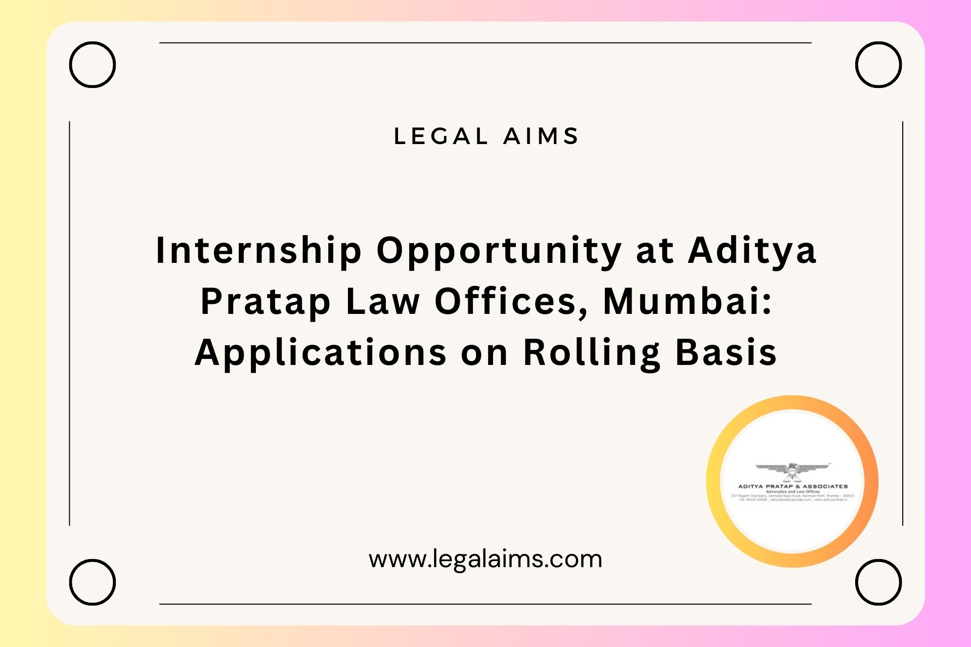 Internship Opportunity at Aditya Pratap Law Offices, Mumbai: Applications on Rolling Basis