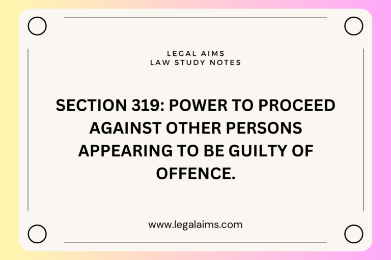 Section 319: Power to proceed against other persons appearing to be guilty of offence.