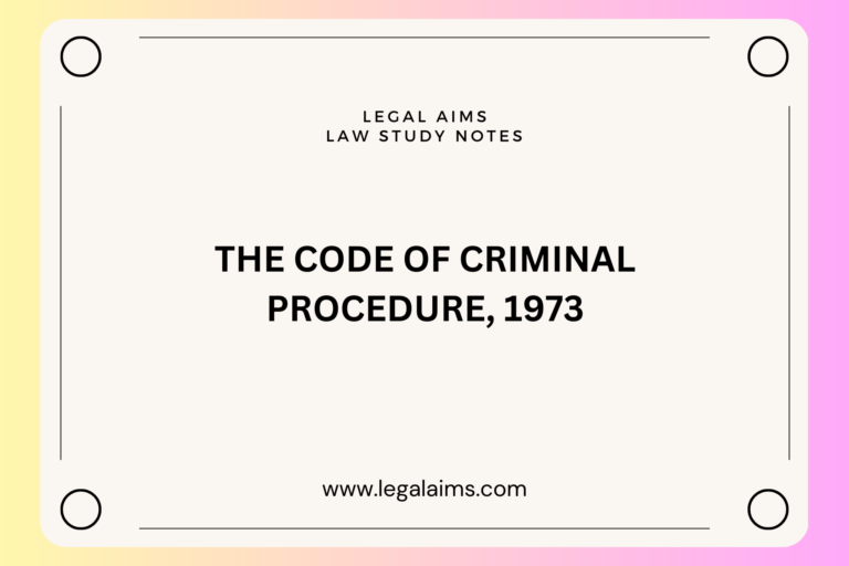 The Code Of Criminal Procedure, 1973