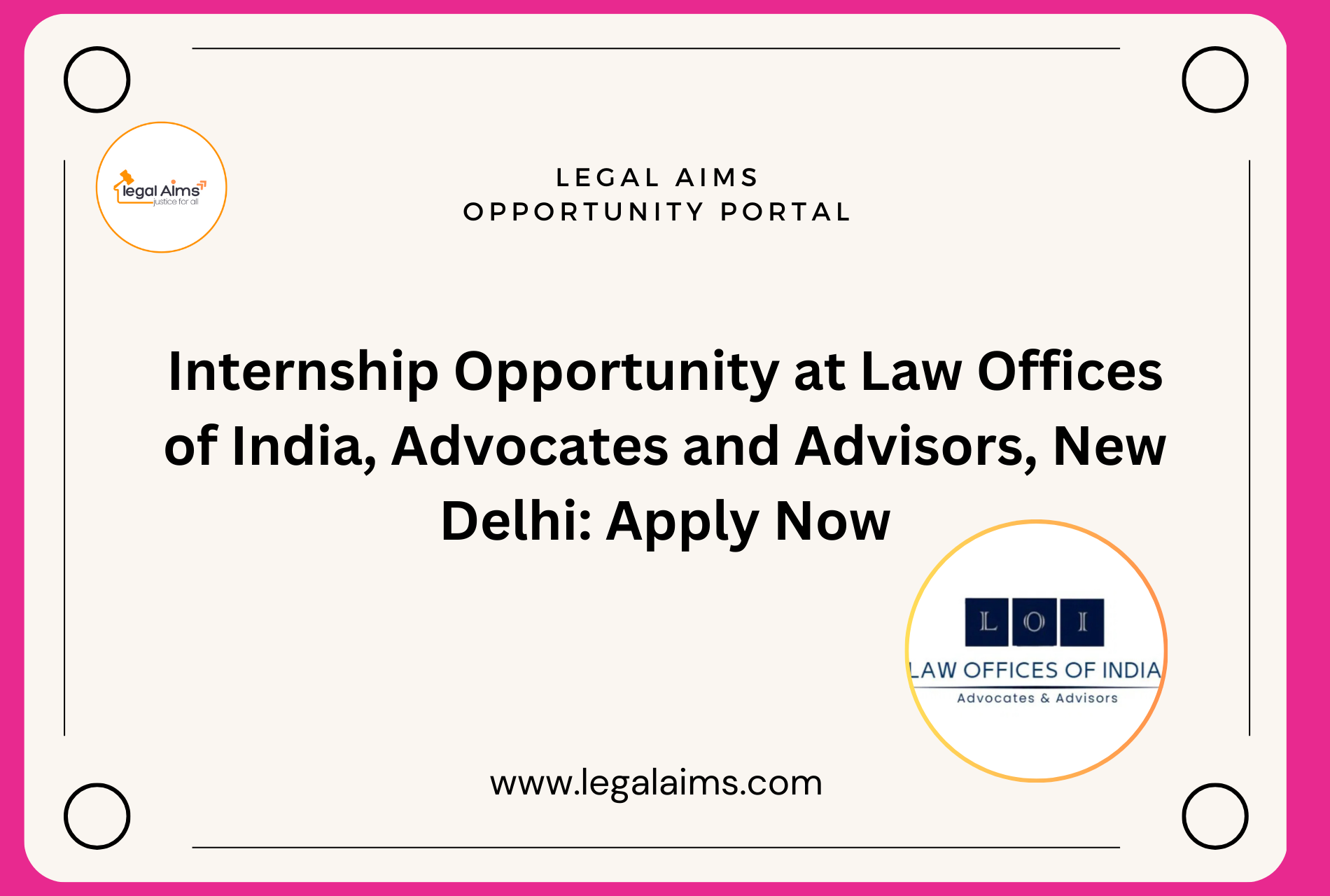 Internship Opportunity at Law Offices of India, Advocates and Advisors, New Delhi: Apply Now