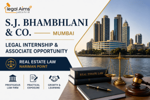 S.J. Bhambhlani & Co. Mumbai: Legal Internship & Associate Opportunity in Real Estate Law (Nariman Point)